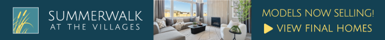 Model Homes Now Selling- Summerwalk at the Villages!