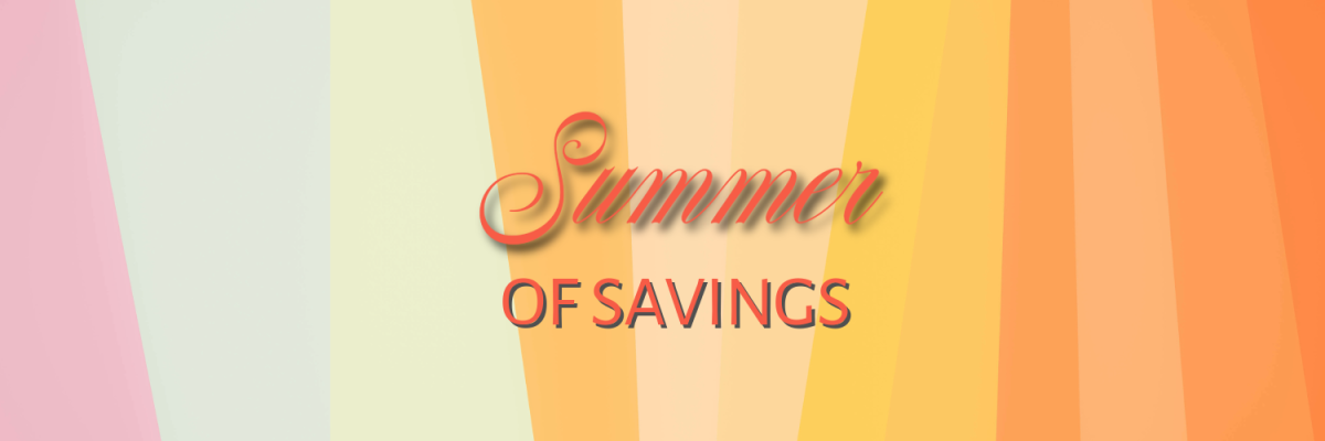promotion image - Summer of Savings 
